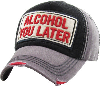 Alcohol You Later